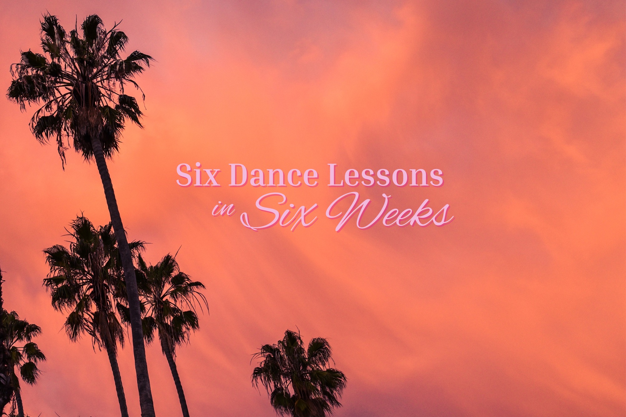 Six Dance Lessons